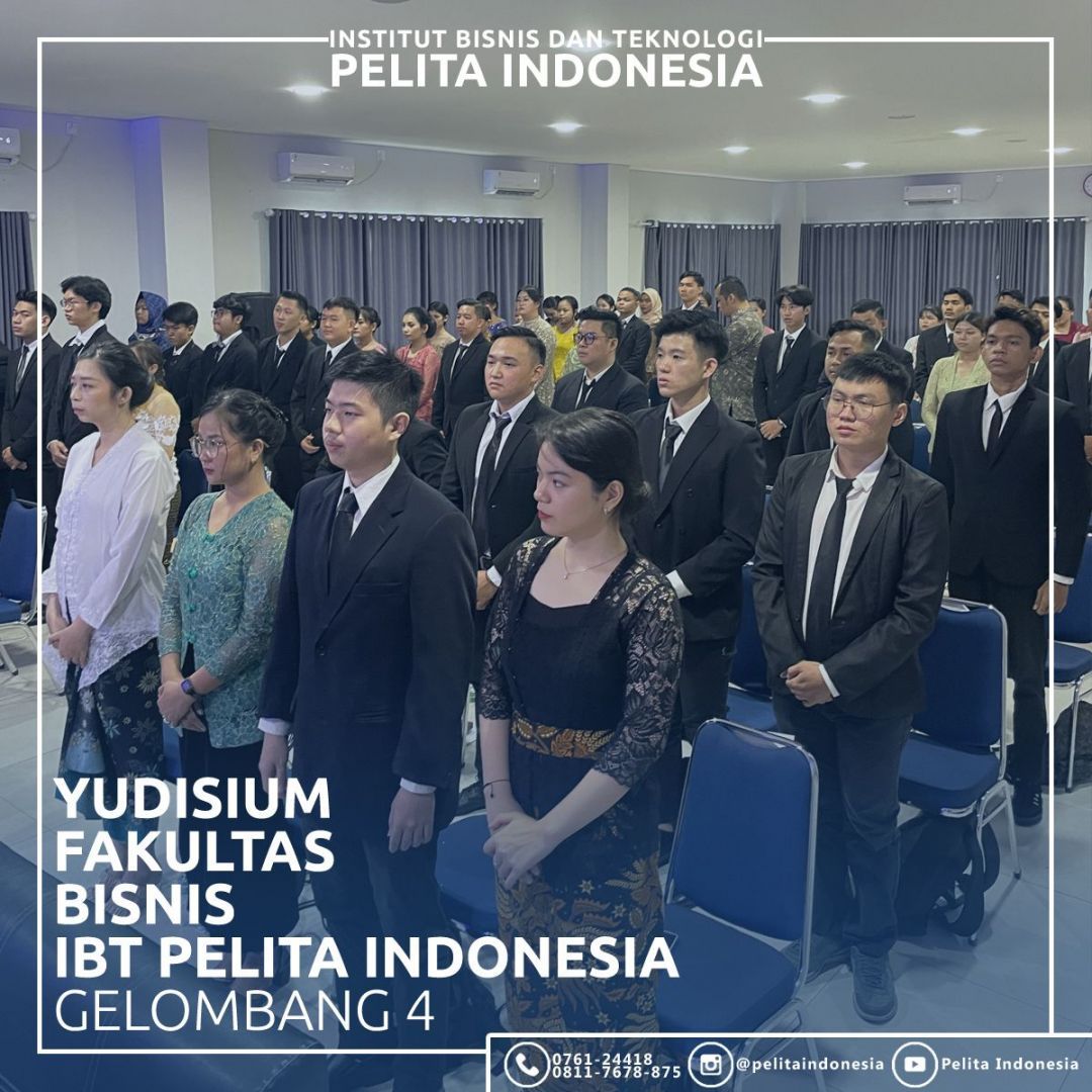 Yudisium IV Tahun 2023 Fakultas Bisnis IBT Pelita Indonesia