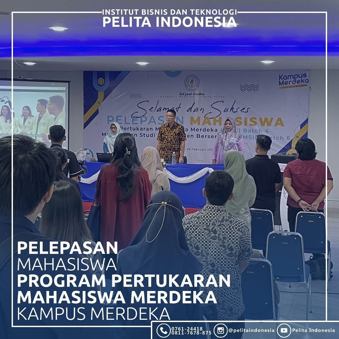 Pelepasan Mahasiswa Program MBKM IBT Pelita Indonesia Tahun 2023