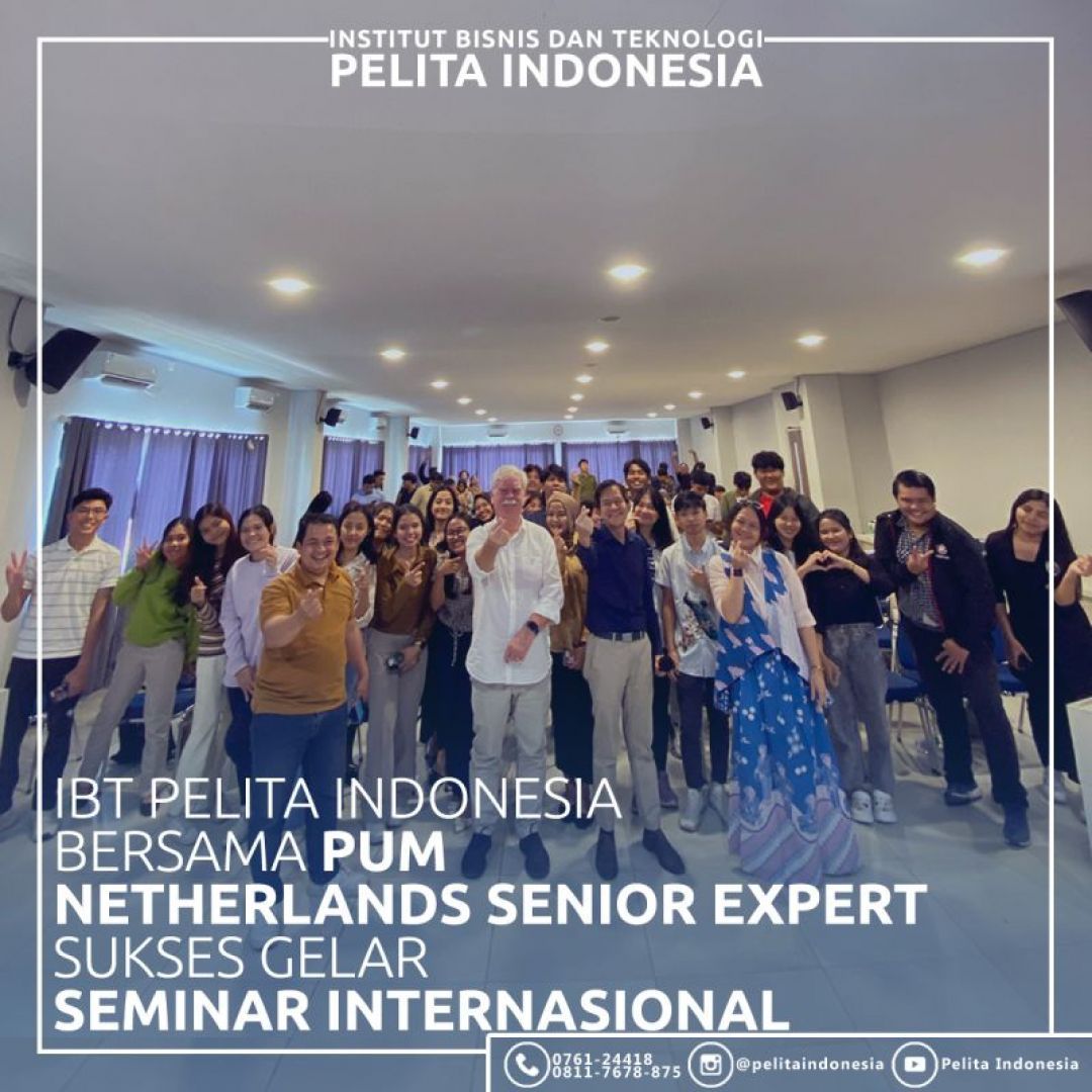 IBT Pelita Indonesia Gelar Seminar Kewirausahaan Internasional