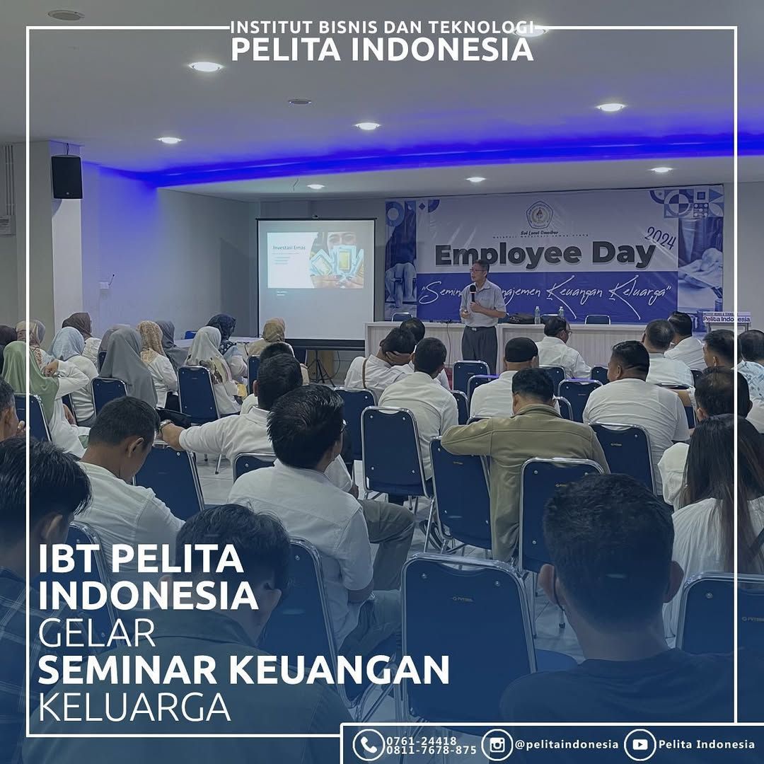 IBT Pelita Indonesia Gelar Seminar Keuangan Keluarga