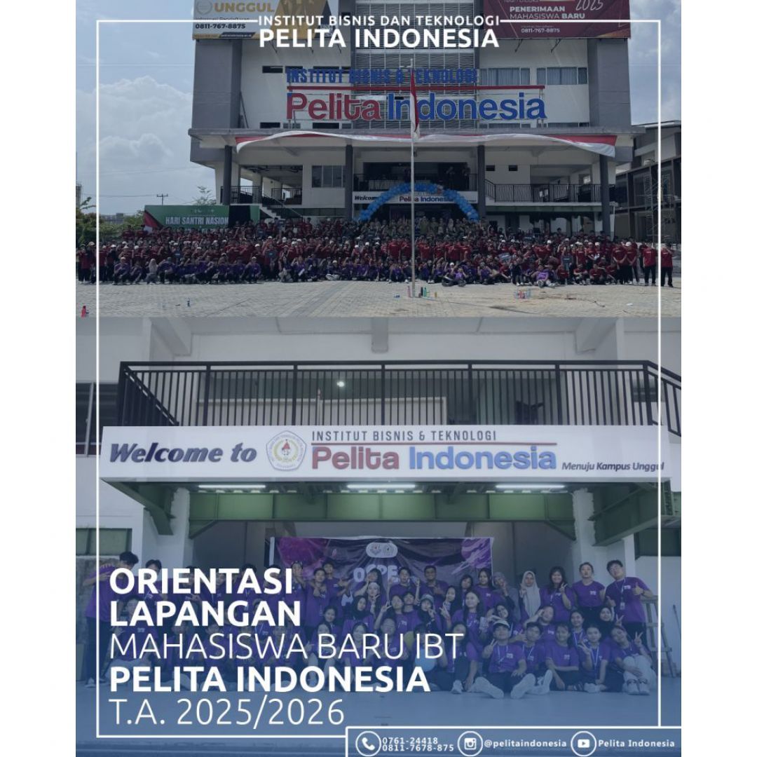 Semarak Ospek Lapangan: IBT Pelita Indonesia Sambut 429 Mahasiswa Baru