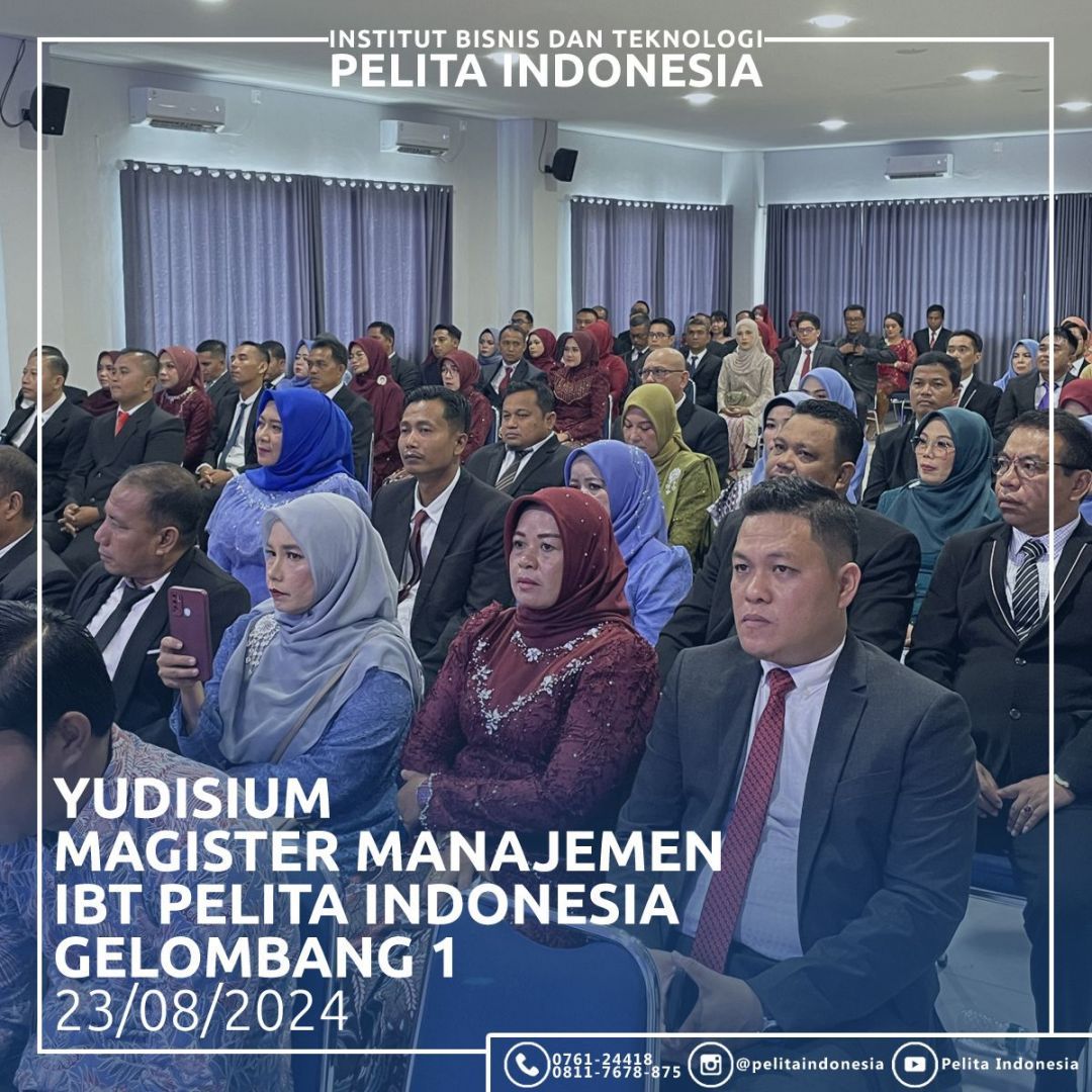 Gelar Yudisium, Magister Manajemen IBT Pelita Indonesia Kukuhkan Gelar Lulusannya