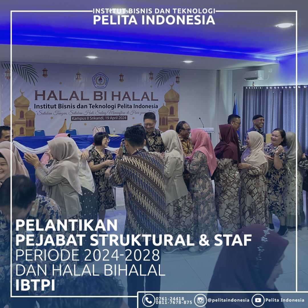 Halal Bihalal Keluarga Besar IBT Pelita Indonesia